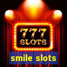 smile slots